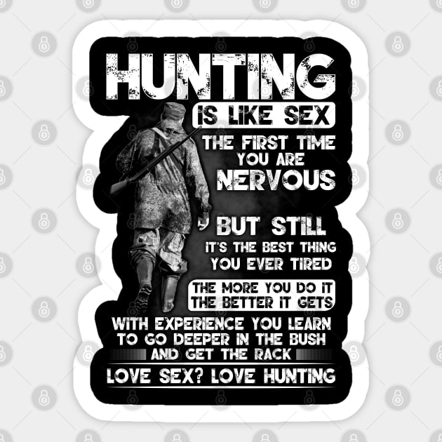 Hunting Is Like Sex Sticker by Murder By Text